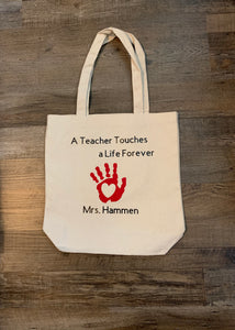 A Teacher Touches A Life Forever Personalized Tote Bag
